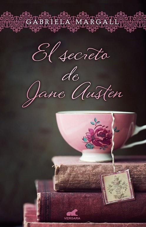 El secreto de Jane Austen | 9788416076048 | Margall, Gabriela | Librería Castillón - Comprar libros online Aragón, Barbastro