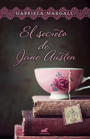El secreto de Jane Austen | 9788416076048 | Margall, Gabriela | Librería Castillón - Comprar libros online Aragón, Barbastro