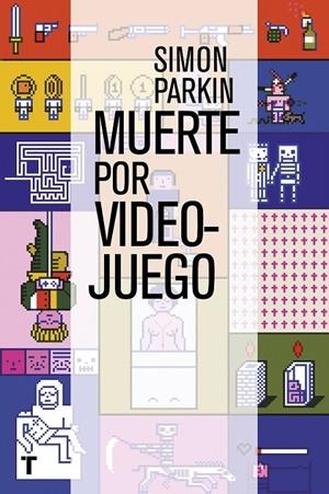 Muerte por videojuego | 9788416354399 | Parkin, Simon | Librería Castillón - Comprar libros online Aragón, Barbastro