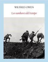 TAMBORES DEL TIEMPO,LOS | 9788494444357 | OWEN,WILFRED | Librería Castillón - Comprar libros online Aragón, Barbastro