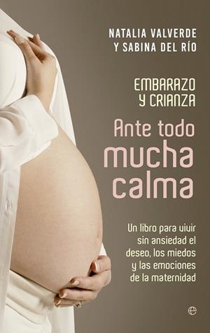 Ante todo mucha calma | 9788490606261 | Valverde, Natalia / del Río, Sabina | Librería Castillón - Comprar libros online Aragón, Barbastro