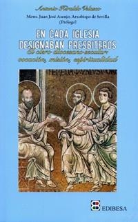 En cada Iglesia designaban presbíteros | 9788415915522 | Hiraldo, Antonio | Librería Castillón - Comprar libros online Aragón, Barbastro