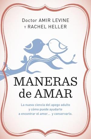 Maneras de amar | 9788415870869 | Heller, Rachel | Librería Castillón - Comprar libros online Aragón, Barbastro