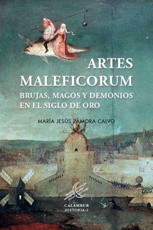 Artes maleficorum | 9788483593622 | Zamora Calvo, María Jesús | Librería Castillón - Comprar libros online Aragón, Barbastro