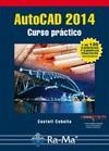 AutoCAD 2014. Curso práctico | 9788499642536 | Cebolla Cebolla, Castell | Librería Castillón - Comprar libros online Aragón, Barbastro