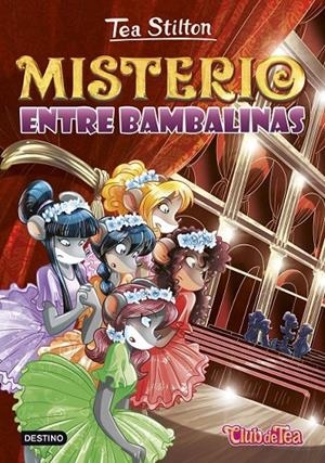 Misterio entre bambalinas - tea stilton 14 | 9788408152552 | Stilton, Tea | Librería Castillón - Comprar libros online Aragón, Barbastro