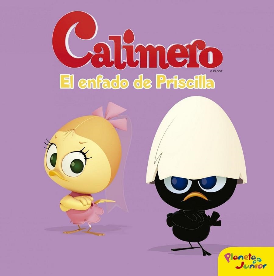 Calimero. El enfado de Priscilla | 9788408152750 | Calimero | Librería Castillón - Comprar libros online Aragón, Barbastro