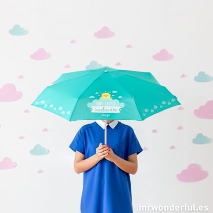 PARAGUAS PEQUEÑO HOY ESTAS RADIANTE | 8435460702799 | MR WONDERFUL | Librería Castillón - Comprar libros online Aragón, Barbastro