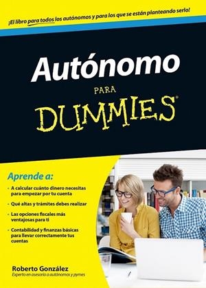 Autónomo para Dummies | 9788432902574 | González Fontenla, Roberto | Librería Castillón - Comprar libros online Aragón, Barbastro