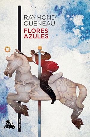 Flores azules | 9788432228995 | Raymond Queneau | Librería Castillón - Comprar libros online Aragón, Barbastro