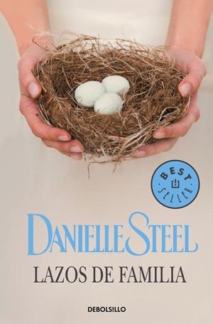 Lazos de familia | 9788466332811 | Danielle Steel | Librería Castillón - Comprar libros online Aragón, Barbastro