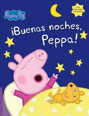¡Buenas noches, Peppa! (Peppa Pig) | 9788448845667 | VARIOS AUTORES | Librería Castillón - Comprar libros online Aragón, Barbastro