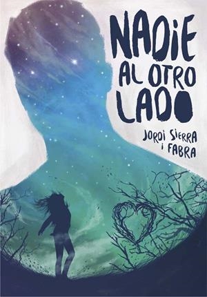 NADIE AL OTRO LADO | 9788467585797 | Sierra i Fabra, Jordi | Librería Castillón - Comprar libros online Aragón, Barbastro