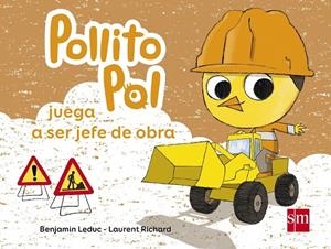 POP.4 POLLITO POL JUEGA A SER JEFE DE OB | 9788467584998 | Leduc, Benjamin | Librería Castillón - Comprar libros online Aragón, Barbastro