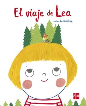 EL VIAJE DE LEA | 9788467585001 | Rosenberg, Natascha S. | Librería Castillón - Comprar libros online Aragón, Barbastro