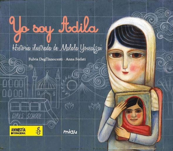Yo soy Adila | 9788416434299 | Degl'Innocenti, Fulvia | Librería Castillón - Comprar libros online Aragón, Barbastro