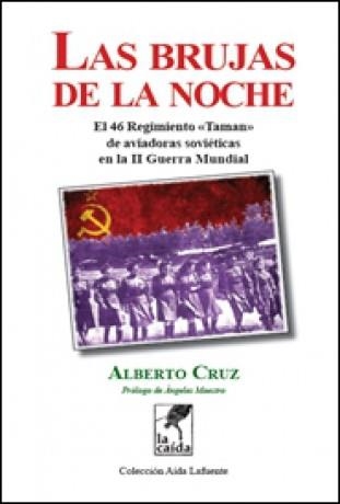 Las brujas de la noche | 9788461695522 | Cruz Bravo, José Alberto | Librería Castillón - Comprar libros online Aragón, Barbastro