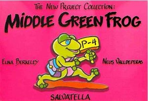 Middle green frog | 9788484120414 | Berkeley, Elna | Librería Castillón - Comprar libros online Aragón, Barbastro