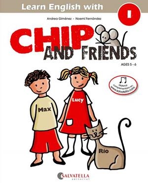 Chip and friends 1 | 9788484127543 | Gimenez Pujagut, Andrea | Librería Castillón - Comprar libros online Aragón, Barbastro