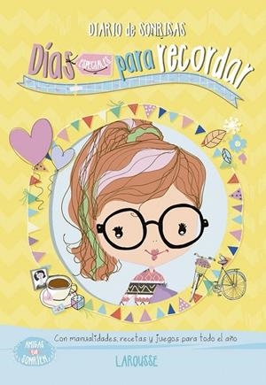 Amigas que sonríen. Días especiales para recordar | 9788416368983 | Sayalero González, Myriam | Librería Castillón - Comprar libros online Aragón, Barbastro