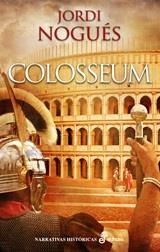 Colosseum | 9788435062886 | Nogues Jordi | Librería Castillón - Comprar libros online Aragón, Barbastro