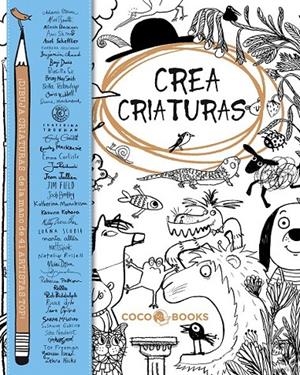 CREA CRIATURAS | 9788494391941 | A.A.V.V. | Librería Castillón - Comprar libros online Aragón, Barbastro