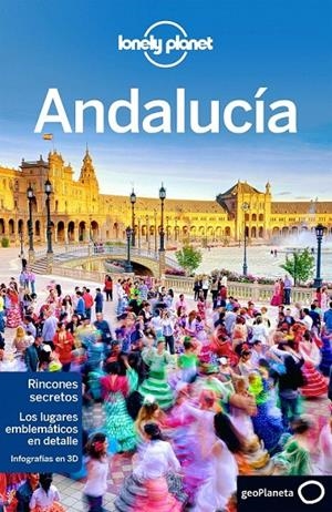 Andalucía 2ed.2016 - Lonely Planet | 9788408148494 | Noble, Isabella Noble; Quintero, Josephine; Sainsbury, Brendan; Noble, John | Librería Castillón - Comprar libros online Aragón, Barbastro