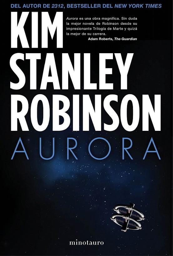 Aurora | 9788445003060 | STANLEY ROBINSON, KIM | Librería Castillón - Comprar libros online Aragón, Barbastro