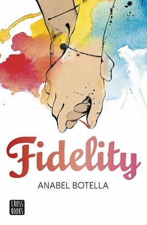 Fidelity | 9788408154198 | Botella, Anabel | Librería Castillón - Comprar libros online Aragón, Barbastro
