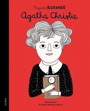 Pequeña & Grande Agatha Christie | 9788490651940 | Sánchez Vegara, Isabel | Librería Castillón - Comprar libros online Aragón, Barbastro