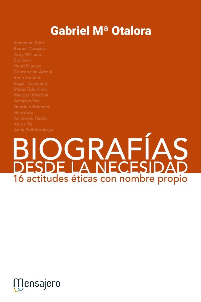 BIOGRAFIAS DESDE LA NECESIDAD (16 ACTITUDES ETICAS) | 9788427138681 | OTALORA,GABRIEL Mª | Librería Castillón - Comprar libros online Aragón, Barbastro