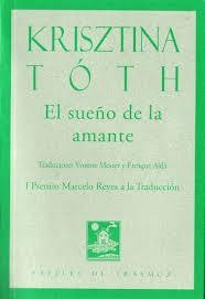 EL SUEÑO DE LA AMANTE | 9788492942916 | TÓTH, KRISZTINA | Librería Castillón - Comprar libros online Aragón, Barbastro