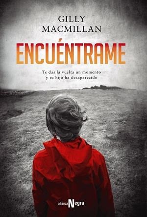 Encuéntrame | 9788491042860 | Macmillan, Gilly | Librería Castillón - Comprar libros online Aragón, Barbastro