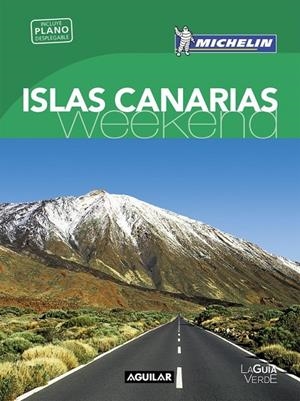 Islas Canarias (La guía verde weekend 2016) | 9788403515208 | MICHELIN | Librería Castillón - Comprar libros online Aragón, Barbastro