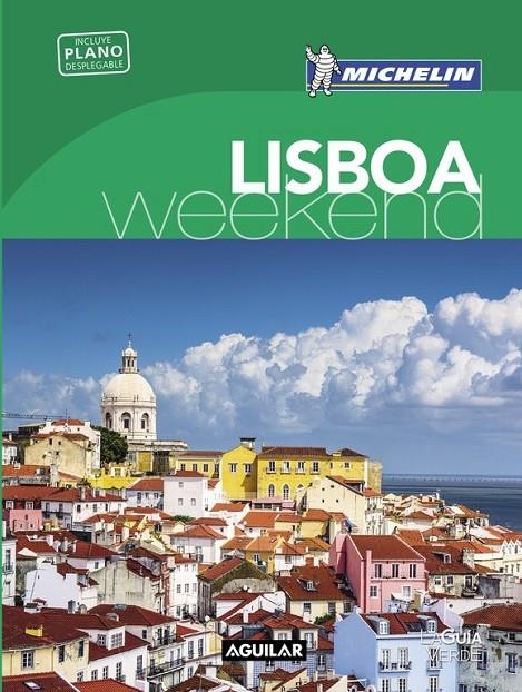 Lisboa (La guía verde weekend 2016) | 9788403515147 | MICHELIN | Librería Castillón - Comprar libros online Aragón, Barbastro