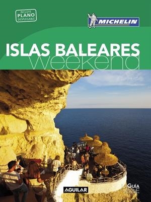 Islas Baleares (La guía verde weekend 2016) | 9788403515123 | MICHELIN | Librería Castillón - Comprar libros online Aragón, Barbastro