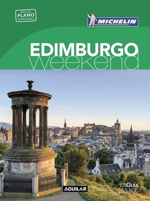Edimburgo (La guía verde weekend 2016) | 9788403515215 | MICHELIN | Librería Castillón - Comprar libros online Aragón, Barbastro