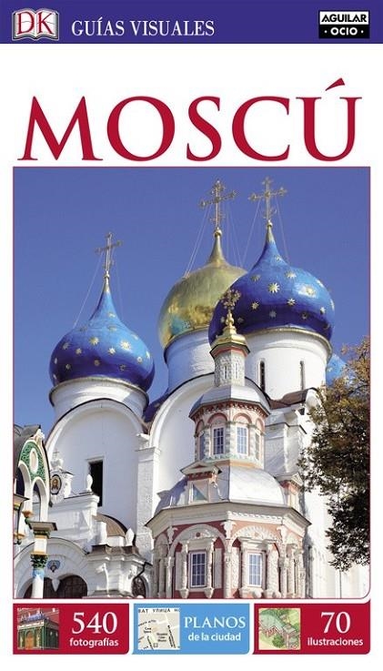 Moscú (Guías Visuales 2016) | 9788403510128 | VARIOS AUTORES | Librería Castillón - Comprar libros online Aragón, Barbastro