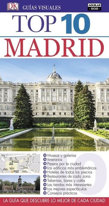 Madrid (Guías Visuales Top 10 2016) | 9788403514034 | VARIOS AUTORES | Librería Castillón - Comprar libros online Aragón, Barbastro