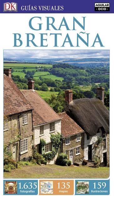 Gran Bretaña (Guías Visuales 2016) | 9788403518162 | VARIOS AUTORES | Librería Castillón - Comprar libros online Aragón, Barbastro