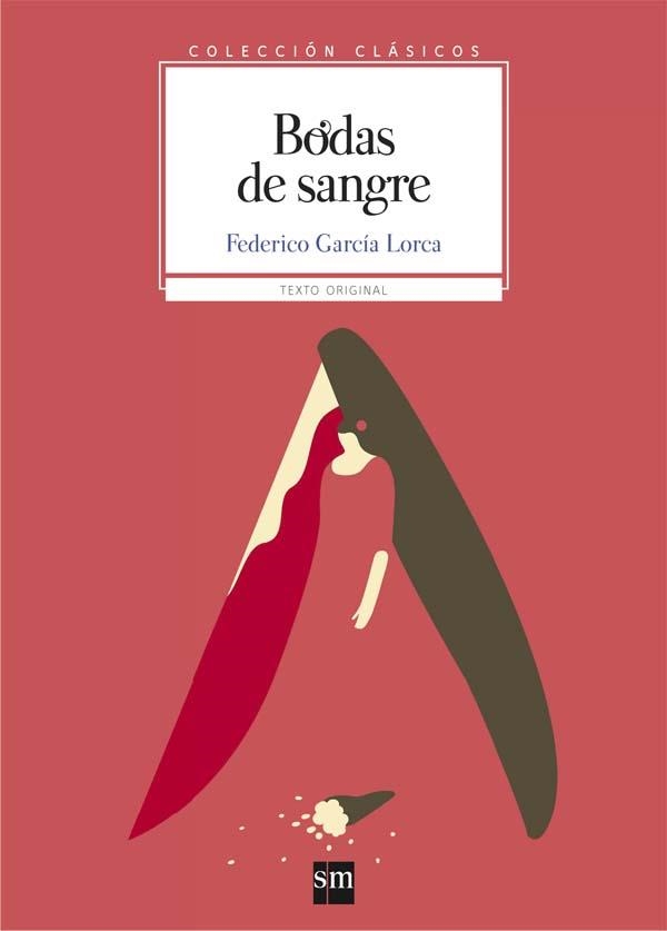 Bodas de sangre | 9788467585032 | García Lorca, Federico | Librería Castillón - Comprar libros online Aragón, Barbastro