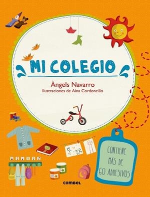 Mi colegio | 9788491010746 | Navarro, Àngels | Librería Castillón - Comprar libros online Aragón, Barbastro