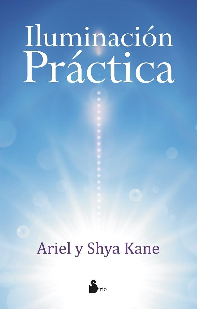 Iluminacion practica | 9788416579228 | KANE, ARIEL | Librería Castillón - Comprar libros online Aragón, Barbastro
