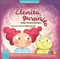 ELENITA Y EL GUSANITO | 9788416361830 | Pacheco Rondero, Rubén | Librería Castillón - Comprar libros online Aragón, Barbastro