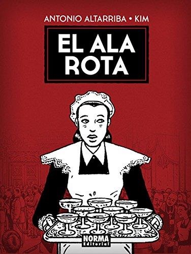 EL ALA ROTA | 9788467923230 | Kim | Librería Castillón - Comprar libros online Aragón, Barbastro