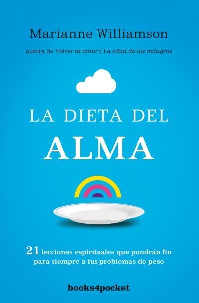 La dieta del alma | 9788415870890 | Williamson, Marianne | Librería Castillón - Comprar libros online Aragón, Barbastro