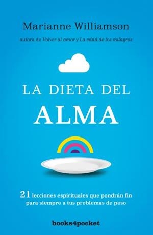 La dieta del alma | 9788415870890 | Williamson, Marianne | Librería Castillón - Comprar libros online Aragón, Barbastro