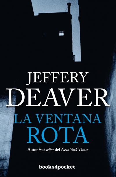 La ventana rota | 9788415870883 | Deaver, Jeffery | Librería Castillón - Comprar libros online Aragón, Barbastro