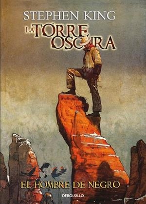 El hombre de negro (La Torre Oscura [cómic] 10) | 9788466330954 | Stephen King | Librería Castillón - Comprar libros online Aragón, Barbastro