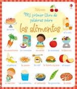 MI PRIMER LIBRO DE PALABRAS SOBRE LOS ALIMENTOS | 9781474915366 | YOUNG CAROLINE | Librería Castillón - Comprar libros online Aragón, Barbastro